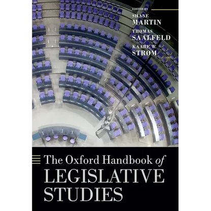 The Oxford Handbook of Legislative Studies - Paperback
