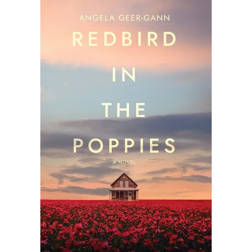 Redbird in the Poppies - Hardcover