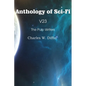 Anthology of Sci-Fi V23, the Pulp Writers - Charles W. Diffin - Paperback