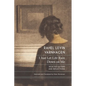I Just Let Life Rain Down on Me: Selected Letters and Reflections - Hardcover