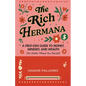 The Rich Hermana: A First-Gen Guide to Money, Mindset, and Wealth (No Matter Where You Started) (Financial Education for Women, Better Money Habits) - Paperback