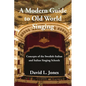 A Modern Guide to Old World Singing: Concepts of the Swedish-Italian and Italian Singing Schools - Paperback