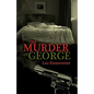 The Murder of George - Paperback