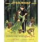 Star Wars: Someone Who Loves You - Hardcover