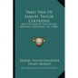 Table Talk Of Samuel Taylor Coleridge: And The Rime Of The Ancient Mariner, Christabel, Etc. (1884) - Paperback
