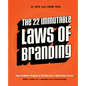 The 22 Immutable Laws of Branding: How to Build a Product or Service Into a World-Class Brand - Paperback