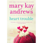 Heart Trouble: A Callahan Garrity Mystery - Paperback