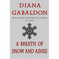 A Breath of Snow and Ashes - Paperback