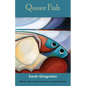 Queer Fish - Paperback