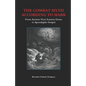 The Combat Myth According to Mark: From Ancient Near Eastern Genre to Apocalyptic Gospel - Paperback