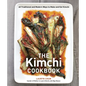 The Kimchi Cookbook: 60 Traditional and Modern Ways to Make and Eat Kimchi - Hardcover