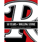 50 Years of Rolling Stone: The Music, Politics and People That Shaped Our Culture - Hardcover
