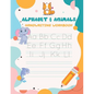 Alphabet & Animals Handwriting workbook: Alphabet Tracing Book for Preschoolers and Kids Ages 3-5 - 79 pages Handwriting Workbook for Preschoolers Alp - Paperback
