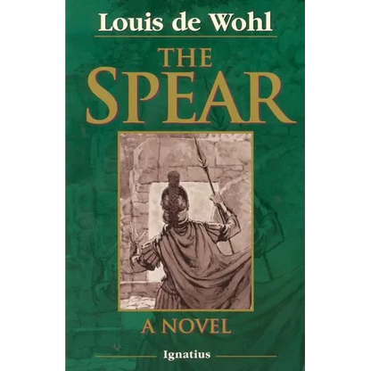 The Spear: A Novel of the Crucifixion - Paperback