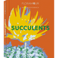 Succulents - Hardcover