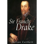 Sir Francis Drake - Paperback