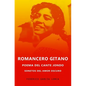Romancero Gitano, Sonetos del amor oscuro y Poema del cante jondo - Paperback