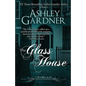 The Glass House - Paperback