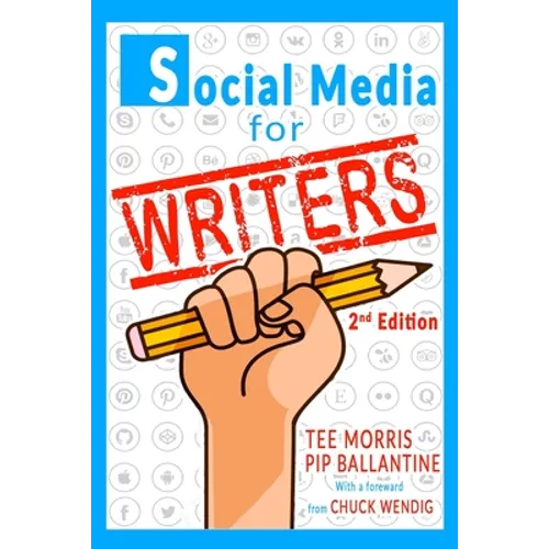 Social Media for Writers - Paperback