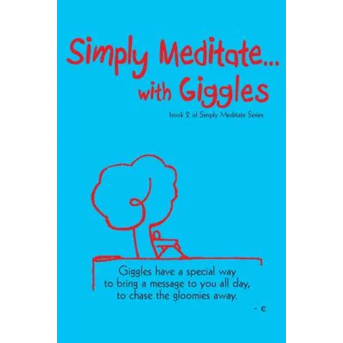 Simply Meditate With Giggles... - Paperback