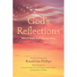 God's Reflections: Biblical Insight from America's Story - Hardcover