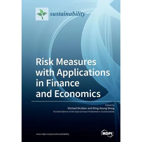 Risk Measures with Applications in Finance and Economics - Paperback
