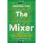 The Mixer: The Story of Premier League Tactics, from Route One to False Nines - Paperback