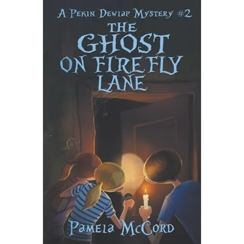 The Ghost on Firefly Lane: A Pekin Dewlap Mystery #2 - Paperback