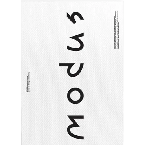 Modus: A Platform for Expanded Fashion Practice - Paperback