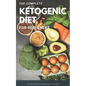 The Complete Ketogenic Diet for Beginners: Ultimate Guide for Keto Diet, the Essential Keto Cookbooks with Low Carb High Fat Recipes - Paperback