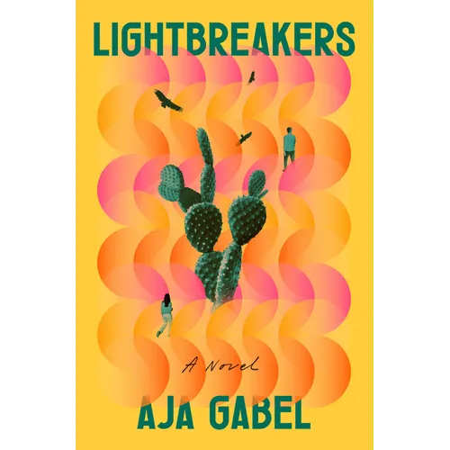 Lightbreakers - Hardcover