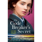 The Code Breaker's Secret - Hardcover