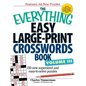 The Everything Easy Large-Print Crosswords Book, Volume III: 150 More Easy to Read Puzzles for Hours of Fun - Paperback