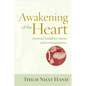 Awakening of the Heart: Essential Buddhist Sutras and Commentaries - Paperback