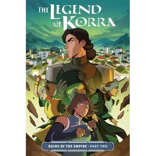 The Legend of Korra: Ruins of the Empire Part Two - Paperback