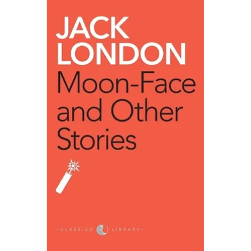 Moon-Face And Other Stories - Paperback