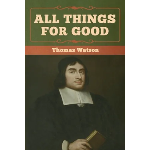 All Things for Good - Paperback