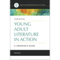 Young Adult Literature in Action: A Librarian's Guide - Paperback
