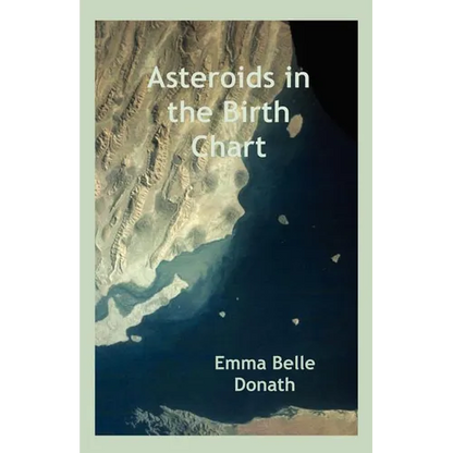 Asteroids in the Birth Chart - Paperback