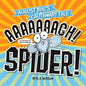 Aaaaaaaagh! Spider! - Paperback