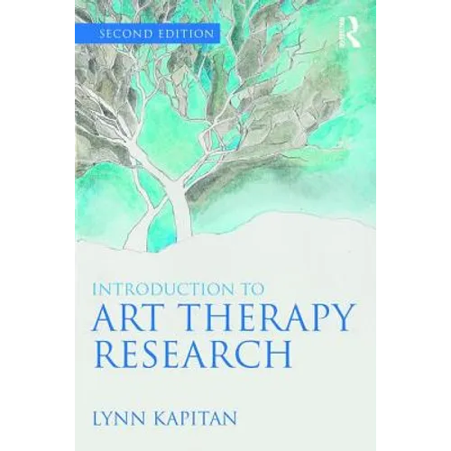 Introduction to Art Therapy Research - Paperback