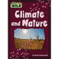 Climate and Nature - Library Binding