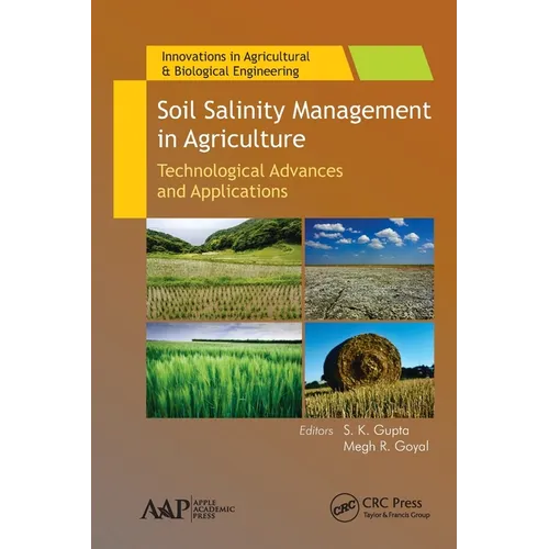 Soil Salinity Management in Agriculture: Technological Advances and Applications - Paperback