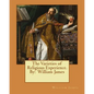 The Varieties of Religious Experience. By: William James - Paperback