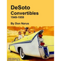 DeSoto Convertibles 1949-1959 - Paperback