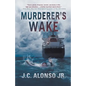 Murderer's Wake - Paperback