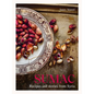 Sumac: Recipes and Stories from Syria - Hardcover