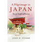 A Pilgrimage in Japan - Paperback