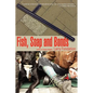 Fish, Soap and Bonds - Paperback