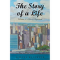 The Story of a Life - Liberty Regained, Volume 2 - Paperback